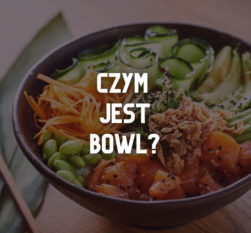 Co to jest bowl?