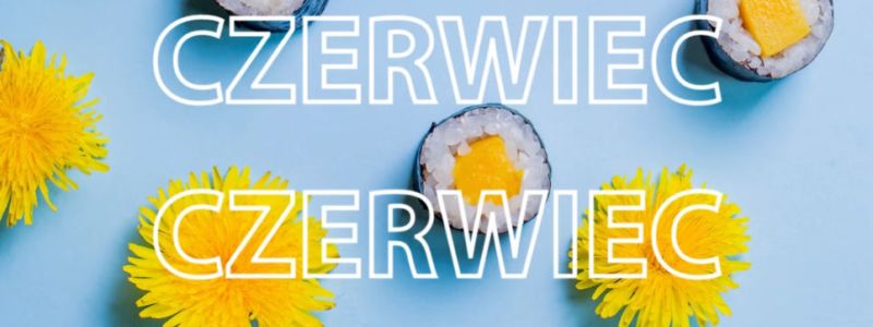 Zestaw miesiąca Czerwiec - Sushi Friends Kraków